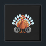 Thanksgiving Bowl Bowler Strike Pin Sport Turkey B Magnet<br><div class="desc">Thanksgiving Bowl Bowler Strike Pin Sport Turkey Bowling 3</div>