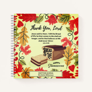 Thanksgiving BREAD OF LIFE Gratitude Journal