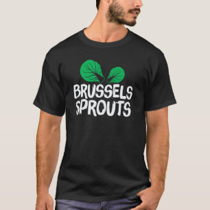 Thanksgiving Brussels Sprouts Vegan Foodie Chef T-Shirt