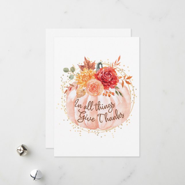 Thanksgiving Card - In All Things Give Thanks (Front/Back In Situ)