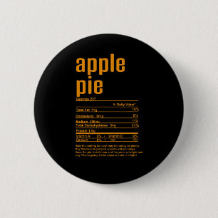 Thanksgiving Christmas Apple Pie Nutritional Facts 2 Inch Round Button