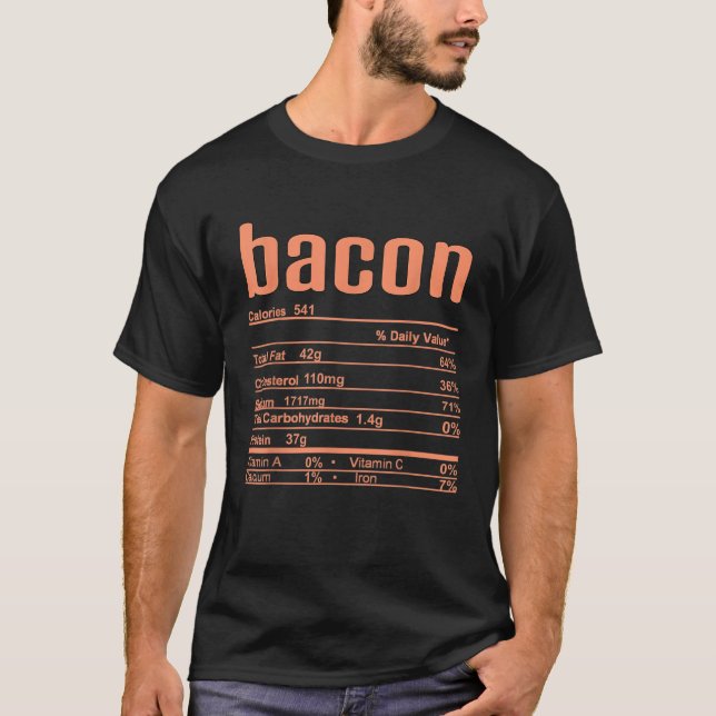 Thanksgiving Christmas Bacon Nutrition Fact  T-Shirt (Front)