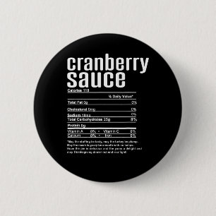 Thanksgiving Christmas Cranberry Sauce Nutritional 2 Inch Round Button