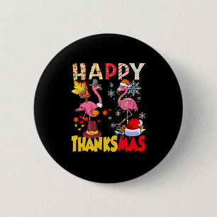 Thanksgiving Christmas Flamingo Happy Thanksmas Xm 2 Inch Round Button