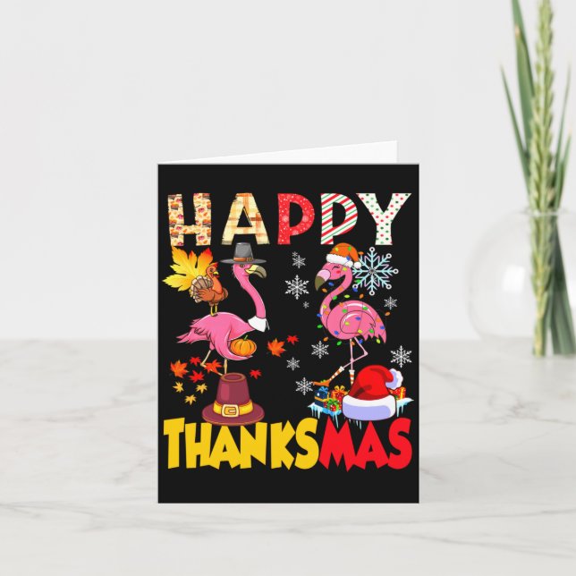 Thanksgiving Christmas Flamingo Happy Thanksmas Xm Card (Front)
