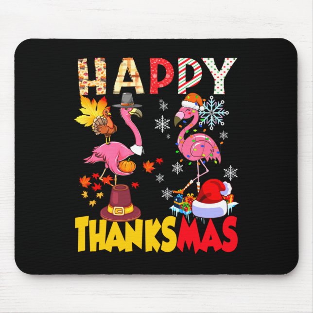 Thanksgiving Christmas Flamingo Happy Thanksmas Xm Mouse Pad (Front)