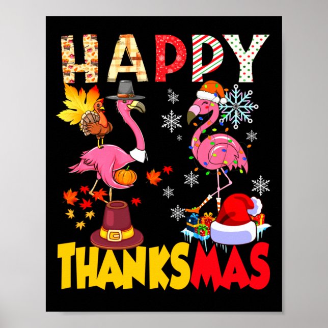 Thanksgiving Christmas Flamingo Happy Thanksmas Xm Poster (Front)