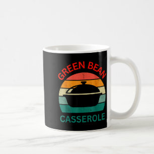 Thanksgiving Christmas Funny Green Bean Cerole Des Coffee Mug