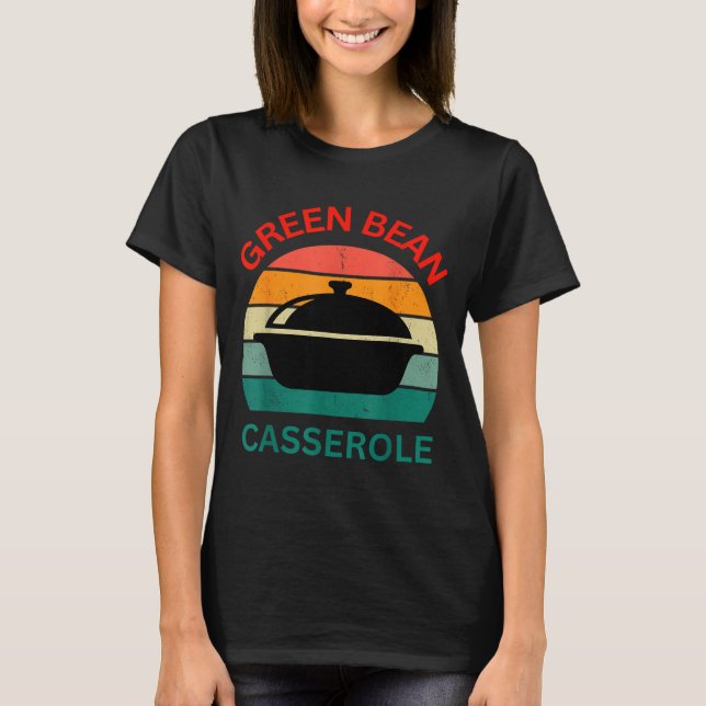 Thanksgiving Christmas Funny Green Bean Cerole Des T-Shirt (Front)