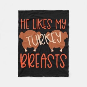 Thanksgiving Couples Turkey Breast She Likes My Dr Fleece Blanket
