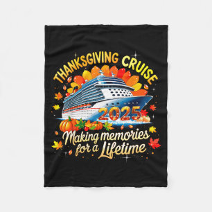 Thanksgiving Cruise 2025 Family Vacation Gift Fleece Blanket