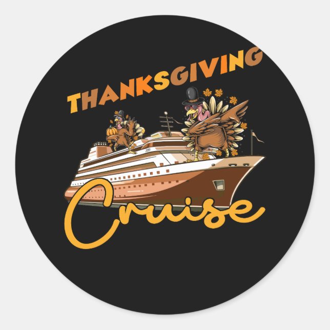 Thanksgiving Cruise Funny Turkey Cruising Vacation Classic Round Sticker (Front)
