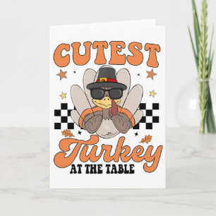 Thanksgiving Cutest Turkey At The Table Boy Toddle Card