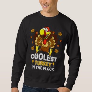 Thanksgiving Day Coolest Turkey In The Flock Boys Sweatshirt