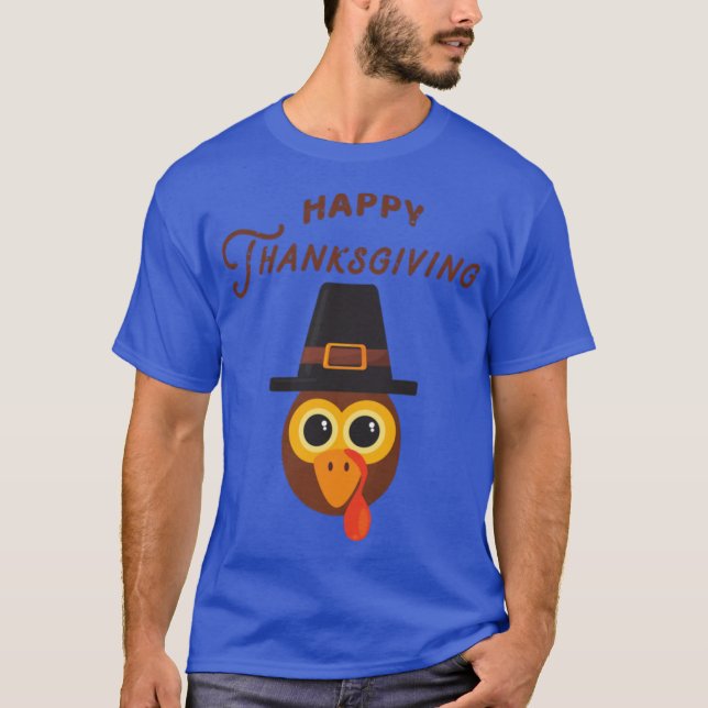 thanksgiving day l thanksgiving l turkey day l hap T-Shirt (Front)
