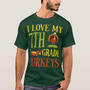 Thanksgiving Day Pilgrim Teacher I Love My 7th Gra T-Shirt