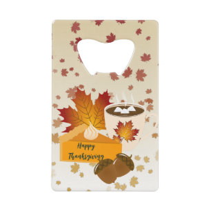 Thanksgiving Dinner Cuisine Pumpkin Pie Hot Choco Credit Card Bottle Opener