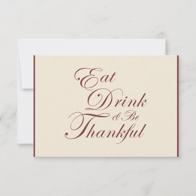 Thanksgiving ~ Eat Drink & Be Thankful RSVP Card (Front)