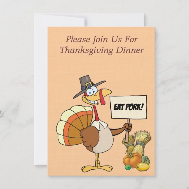Thanksgiving Eat Pork Turkey Invitation (Front)
