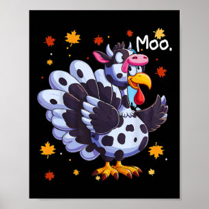 Thanksgiving Fake Turkey Moo Cow Head Funny Fall Poster