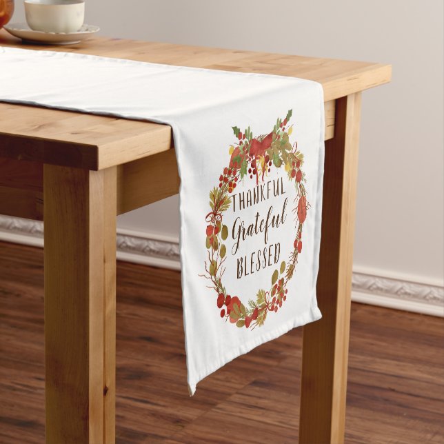 Thanksgiving Fall Wreath Thankful Grateful Blessed Short Table Runner (In Situ)