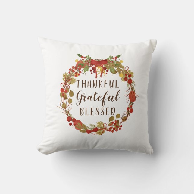 Thanksgiving Fall Wreath Thankful Grateful Blessed Throw Pillow (Front)