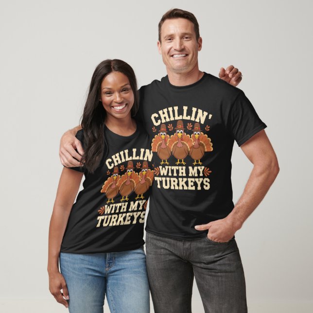 Thanksgiving Family Chillin With My Turkey T-shirt (Unisex)