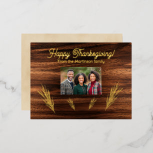 Thanksgiving Family Photo Wheat on Wood Foil Holiday Postcard