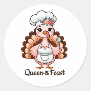 Thanksgiving Feast Queen - Cute and Funny Turkey Classic Round Sticker