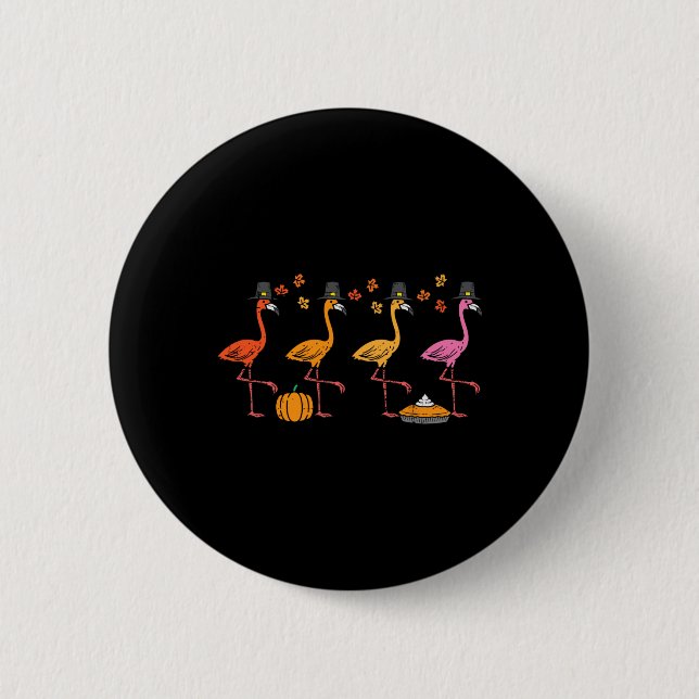 Thanksgiving Flamingos Funny Fall Autumn Bird Men  2 Inch Round Button (Front)