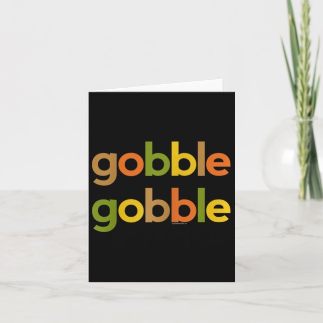 Thanksgiving For Women Her Gobble Gobble Fall Turk Card (Front)