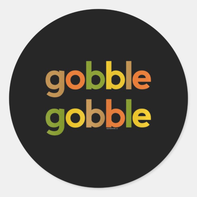 Thanksgiving For Women Her Gobble Gobble Fall Turk Classic Round Sticker (Front)