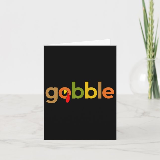 Thanksgiving For Women Her Gobble Turkey Day Thank Card (Front)