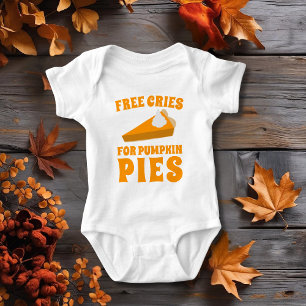 Thanksgiving Free Cries For Pies Baby Bodysuit