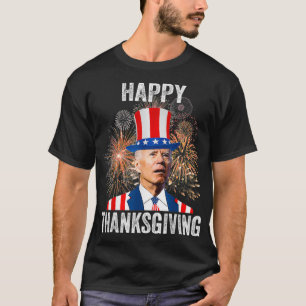 Thanksgiving Funny Happy 4th Of July Anti Joe Bide T-Shirt