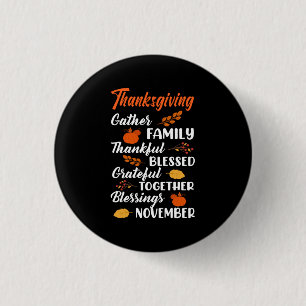 Thanksgiving Gather Family 1 Inch Round Button