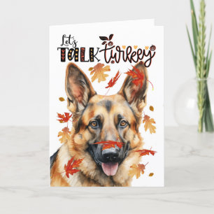 Thanksgiving German Shepherd Dog Lets Talk Turkey Holiday Card