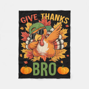 Thanksgiving Give Thanks Bro Cute Turkey Thankful  Fleece Blanket