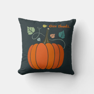 Thanksgiving Give Thanks Pumpkin Throw Pillow