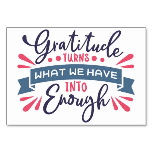 Thanksgiving Gratitude Turns What We Have Enough Table Number