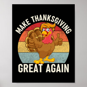 Thanksgiving Great Again Funny Trump Turkey 2024  Poster