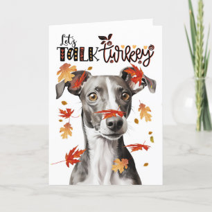 Thanksgiving Greyhound Dog Lets Talk Turkey Holiday Card