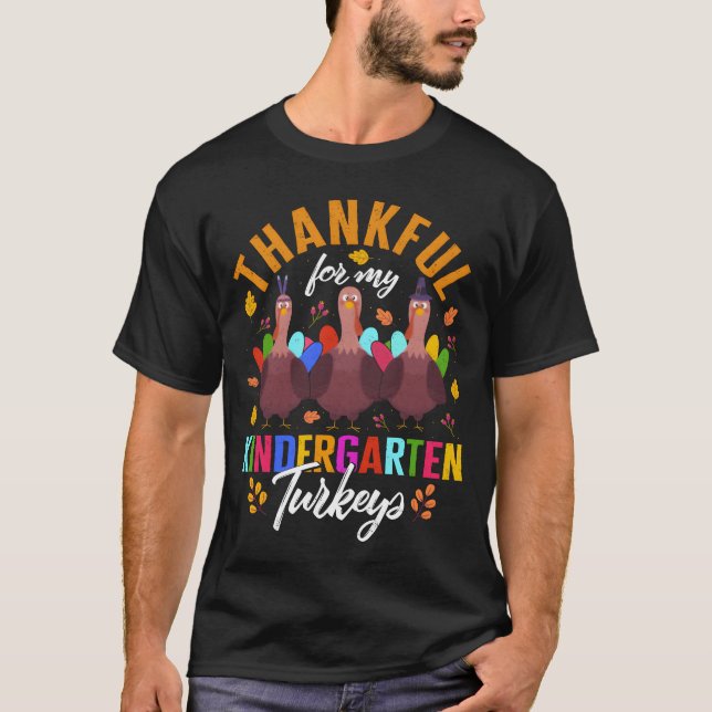 Thanksgiving hankful For My Kindergarten retro T-Shirt (Front)