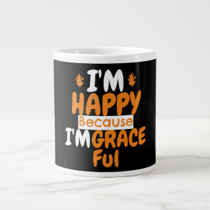 Thanksgiving Happy and Graceful Fall Theme Large Coffee Mug