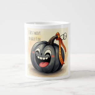 Thanksgiving,Happy Pumpkin,I just want to have Fun Large Coffee Mug