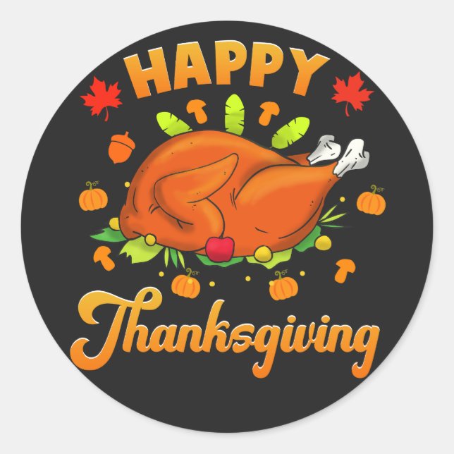 Thanksgiving - Happy Thanksgiving   Classic Round Sticker (Front)