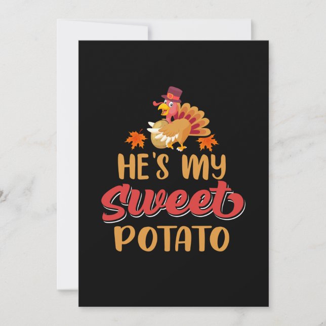 Thanksgiving He Is My Sweet Potato Invitation (Front)