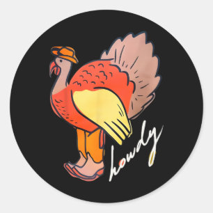 Thanksgiving Howdy Turkey Classic Round Sticker