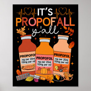 Thanksgiving Icu Nurse Propofol Fall Scrub Top Wom Poster