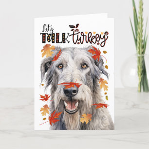 Thanksgiving Irish Wolfhound Dog Let's Talk Turkey Holiday Card